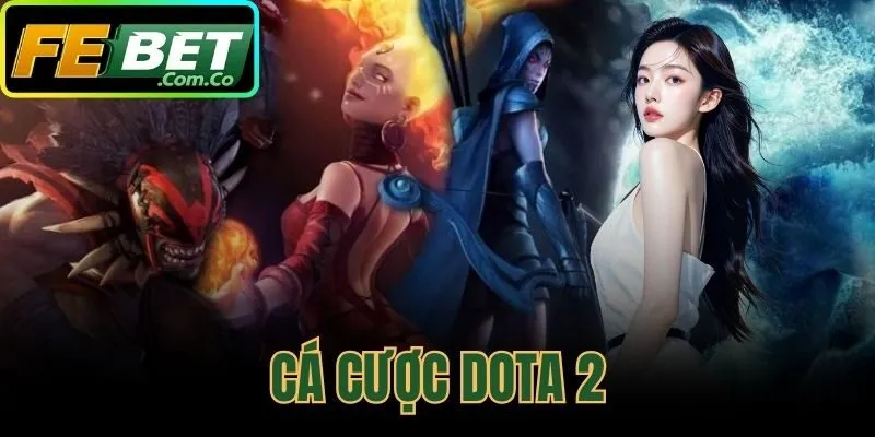 Cá Cược Dota 2